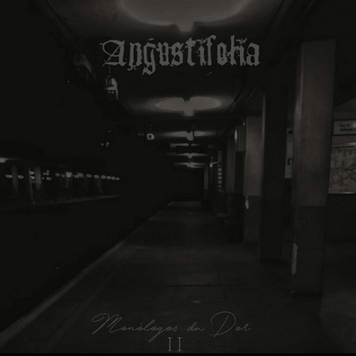 Angustifolia : Monólogos da Dor II